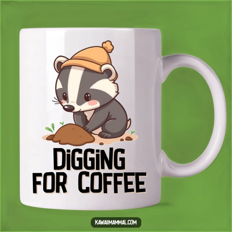 Funny Badger Hat Digging Mug Determined Explorer Fun For All