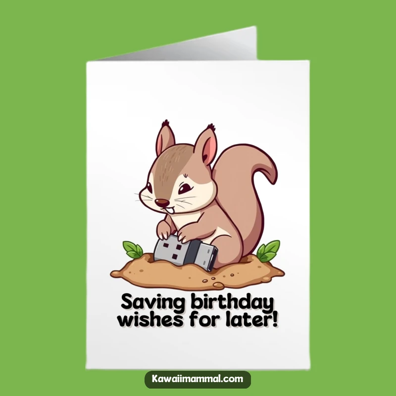 Free Printable Squirrel Tech Birthday Card: Funny USB Nut Downloadable Gift