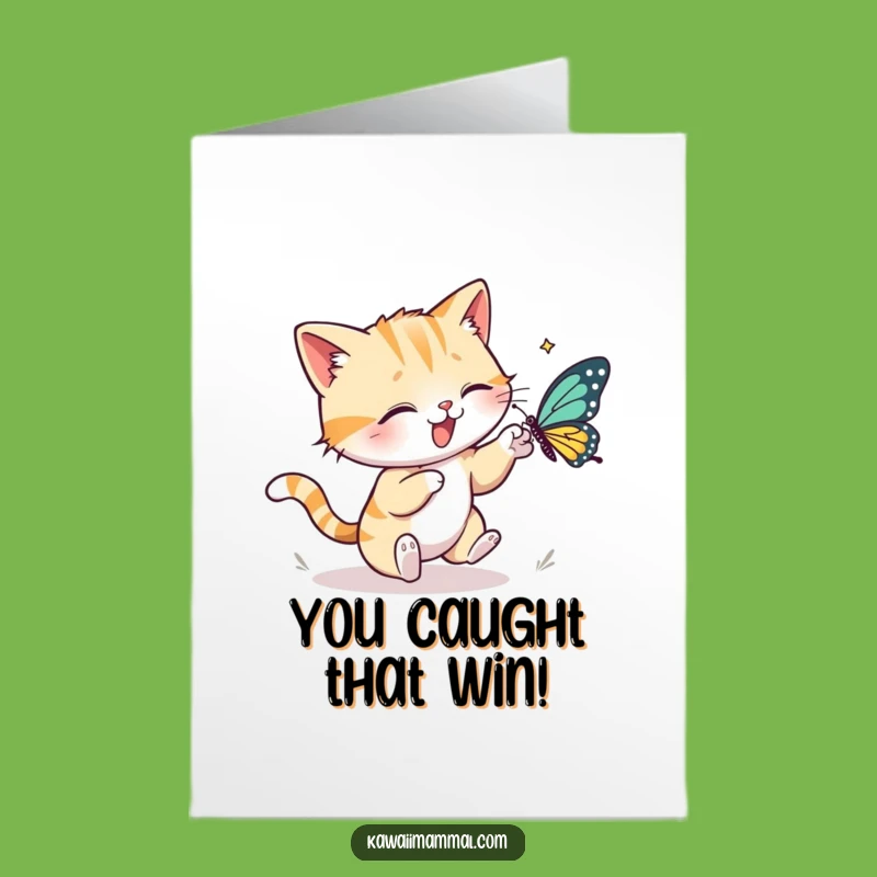 Free Printable Congrats Card: Humorous Cat Stalking Success, A Fun Downloadable Gift!
