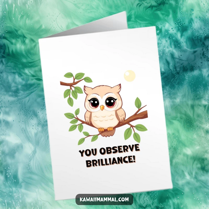 Funny Free Printable Congratulations Card: A kawaii owl on a branch, observing with wide eyes, celebrating your well-earned success.