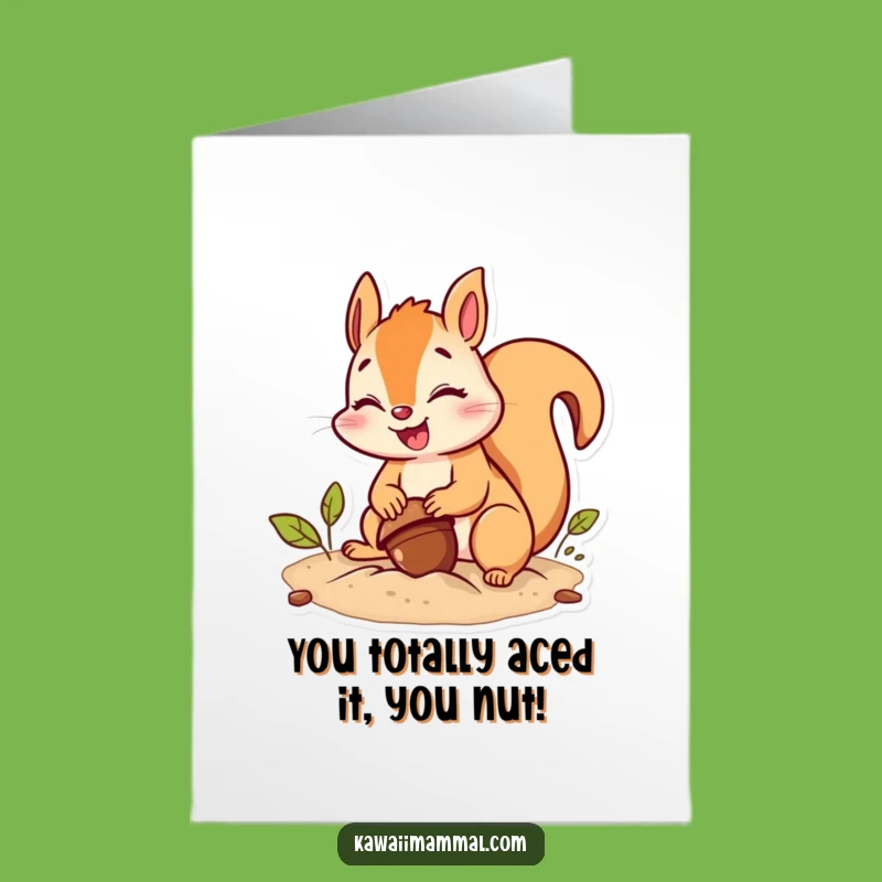 Free Printable Congrats Card: Giggling Squirrel's Acorn Triumph Funny Downloadable Gift