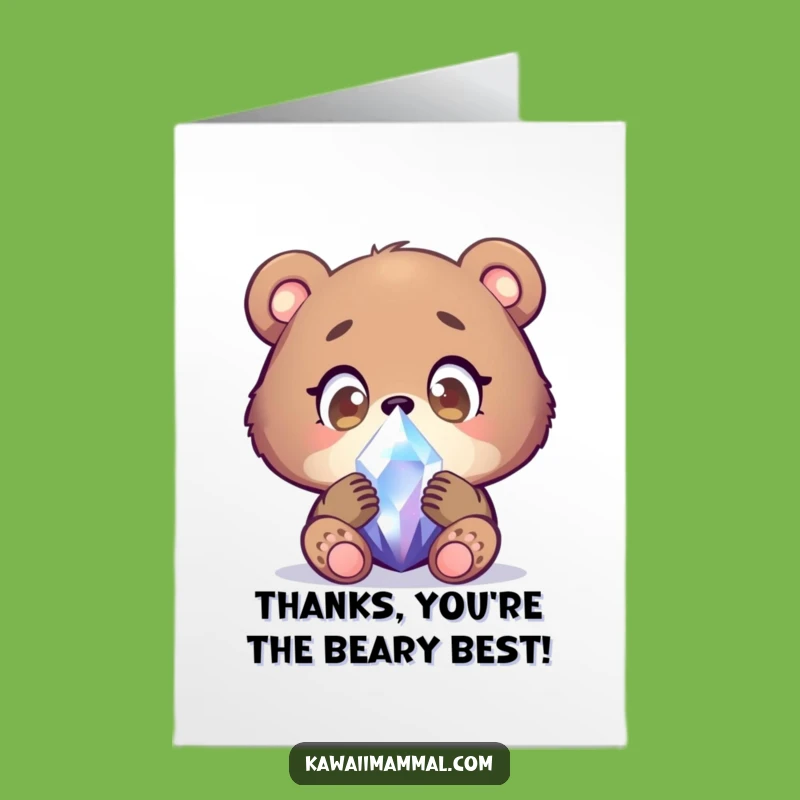 Free Printable Thank You Card: Funny Bear Cub Crystal, Humorous Downloadable Gift