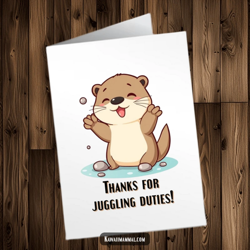 Funny Free Printable Thank You Card with an energetic otter juggling shiny pebbles, conveying thanks.