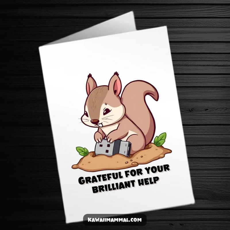 Funny Free Printable Thank You Card with a determined squirrel burying a USB drive like a nut, available now.